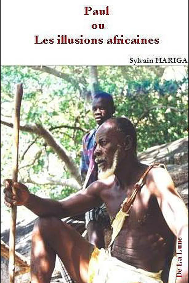 Paul ou les Illusions africaines