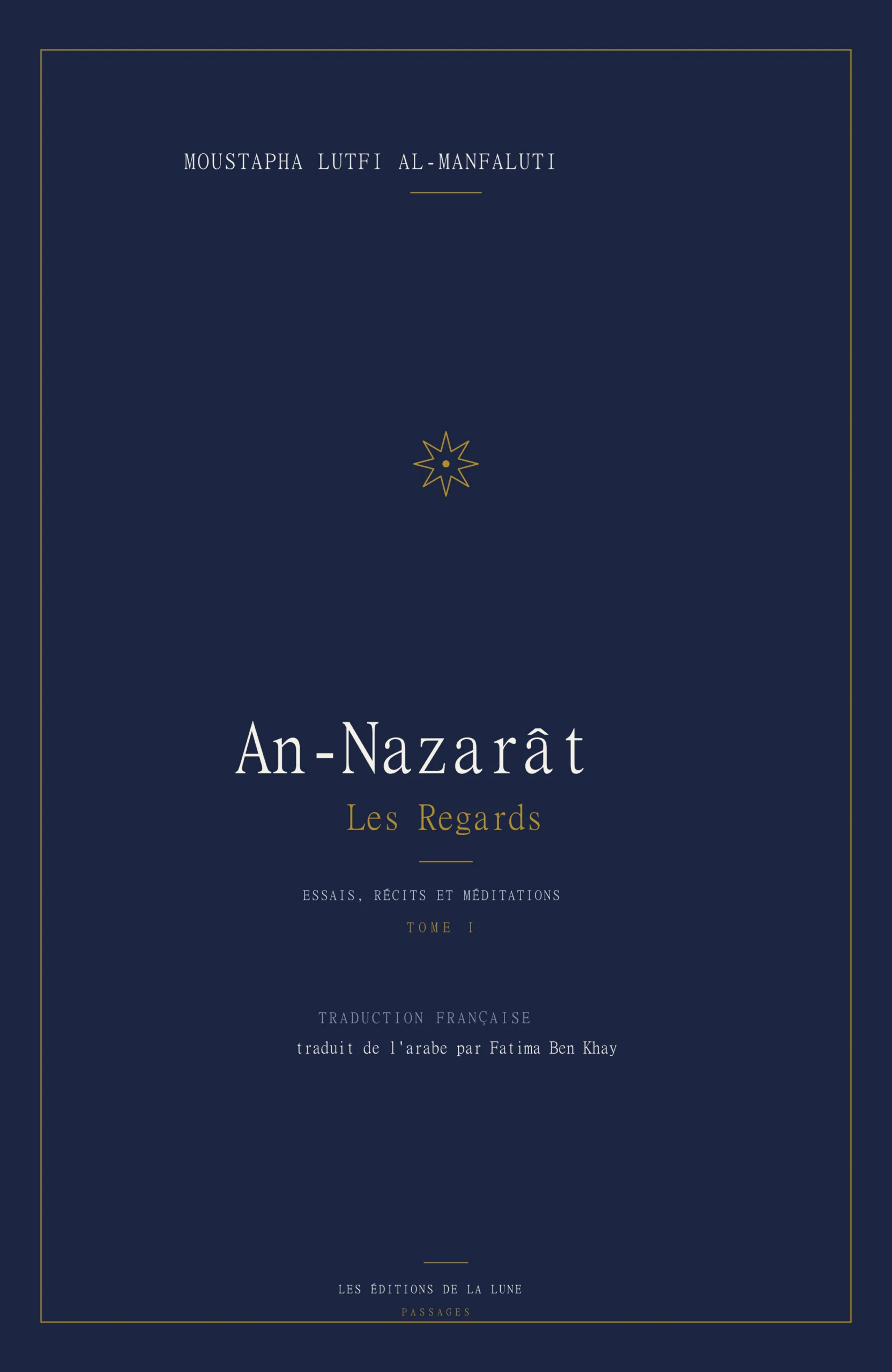 Couverture : An-Nazarât — Les Regards, Tome I