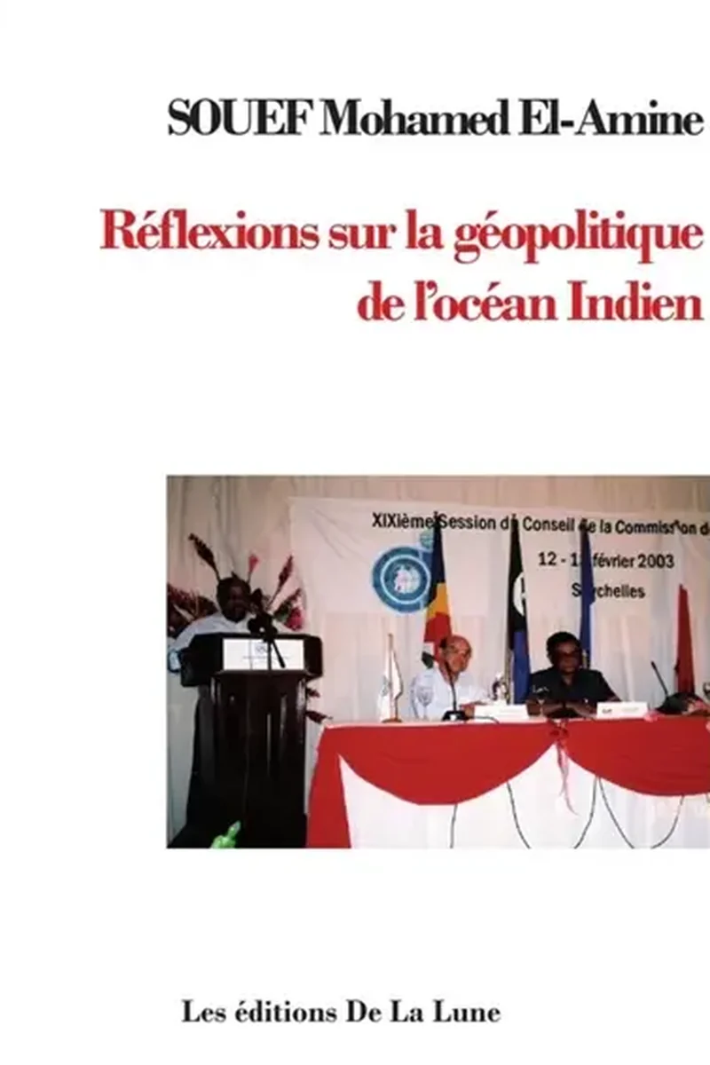 Réflexions sur la géopolitique de l’océan Indien
