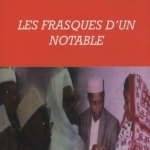 Couverture du livre Les frasques d’un notable — Éditions de la Lune