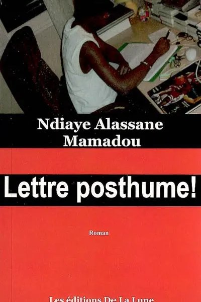 Couverture du livre Lettre posthume ! — Éditions de la Lune
