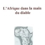 Couverture du livre L’Afrique dans la main du diable — Éditions de la Lune
