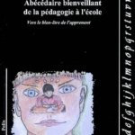 Couverture du livre Abécédaire bienveillant de la pédagogie à l’école — Éditions de la Lune