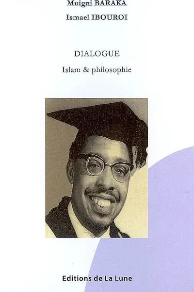 Couverture du livre Dialogue : Islam & philosophie — Éditions de la Lune