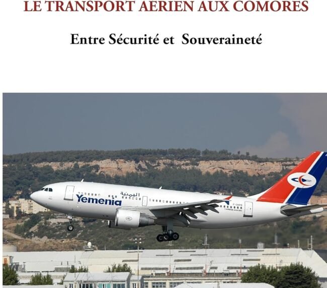 Couverture du livre Le transport aérien aux Comores : entre sécurité et souveraineté — Éditions de la Lune