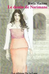 Le destin de Narimane