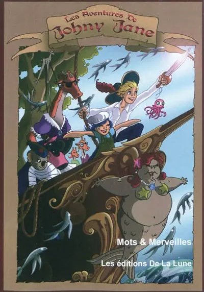 Couverture du livre Les aventures de Johny Jane — Éditions de la Lune