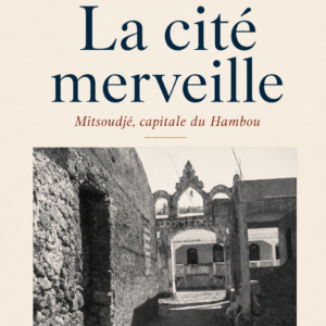 La cité merveille