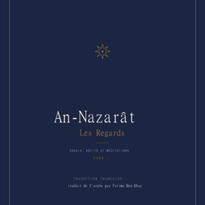 Couverture de An-Nazarât — Les Regards, Tome I
