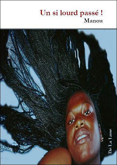 Couverture : Un si lourd passé !